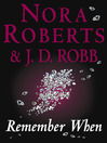 Remember When (eBook): In Death Series, Book 20